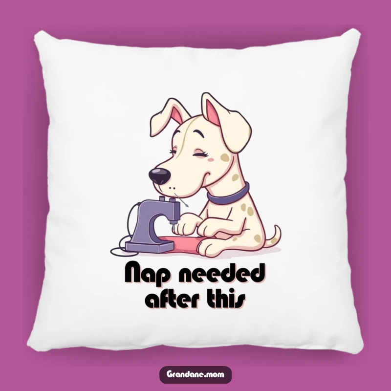 Funny Grand Dane Sewing Cozy Pillow: Comfort Meets Canine Comedy Gift