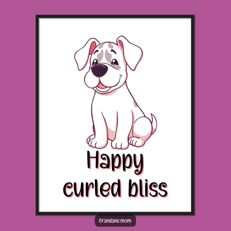 Instant Cozy Grand Dane Happy Curl Art - Humorous Digital Download Gift