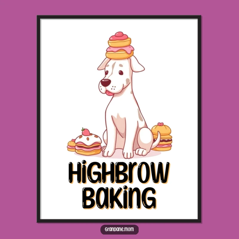 Funny Grand Dane Pastry Poster: Graceful Dog Art, Sweet Decor Gift