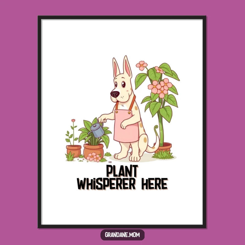 Funny Grand Dane Gardener Poster: Giant Plant Nurturing Art - A Perfect Funny Gift!
