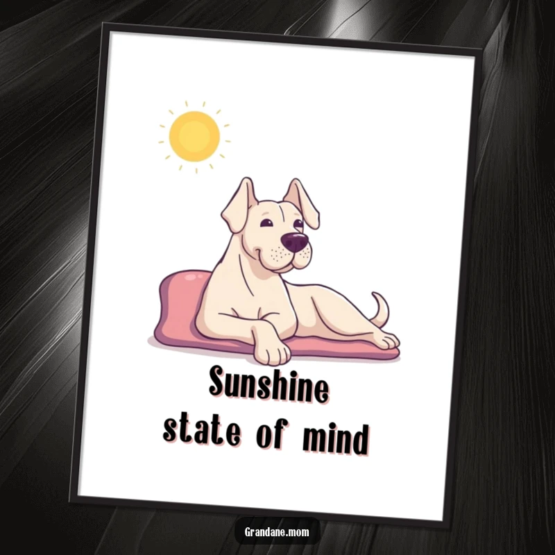 Funny Grand Dane poster depicting a content dog stretching happily in the sun, adding a serene and humorous touch to decor.