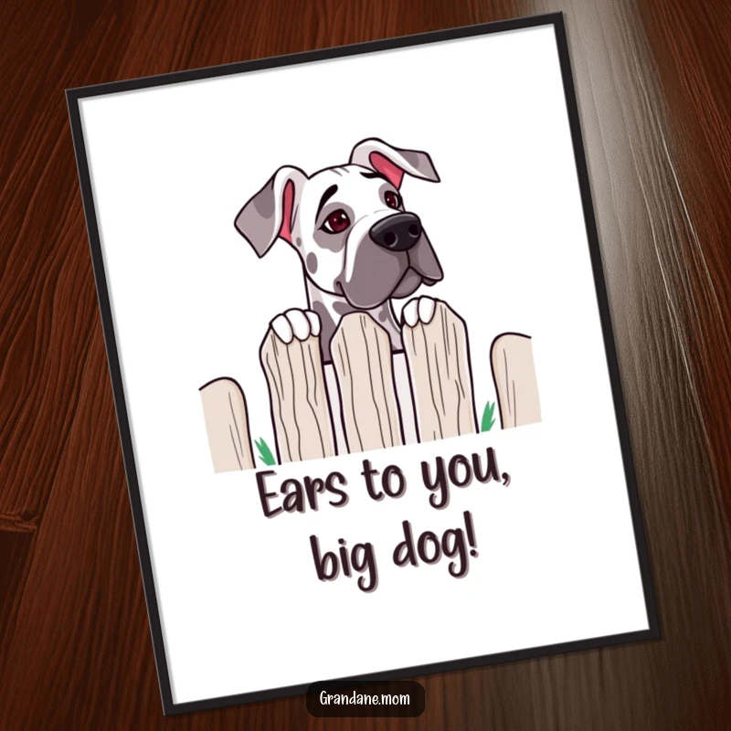 Funny Free Printable Wall Art: A curious Grand Dane with floppy ears peeks over the top of a tall fence.