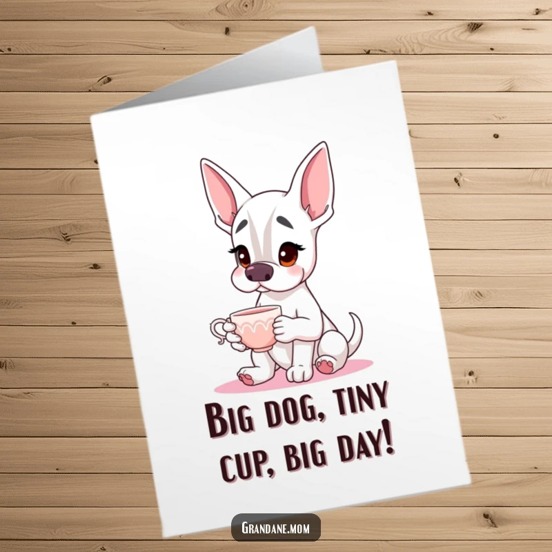 Funny Free Printable Grand Dane Birthday Card: Gentle Dane sips tea elegantly, ready to celebrate your special day.