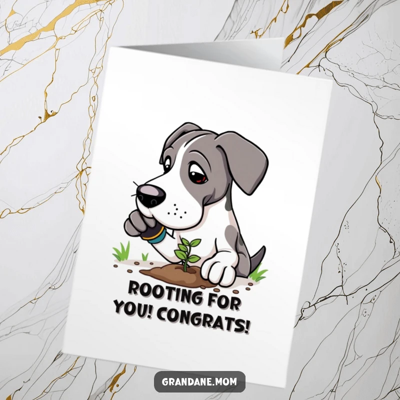 Free Printable Congratulations Card: Great Dane gardener carefully tending a small plant, symbolizing growth and new achievements.