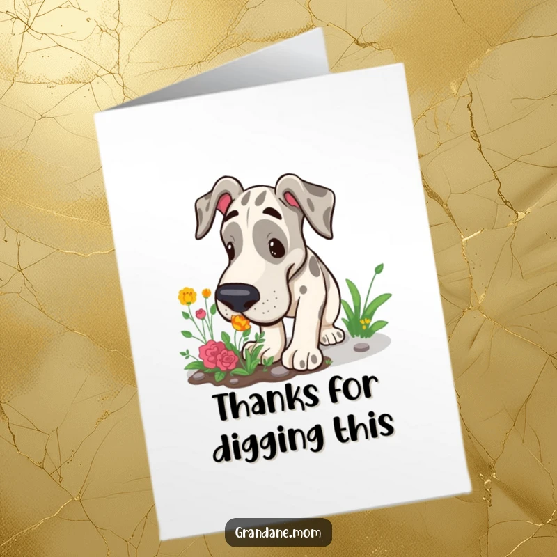 Funny Free Printable Thank You Card: A curious Grand Dane actively snuffles and explores a small garden patch.