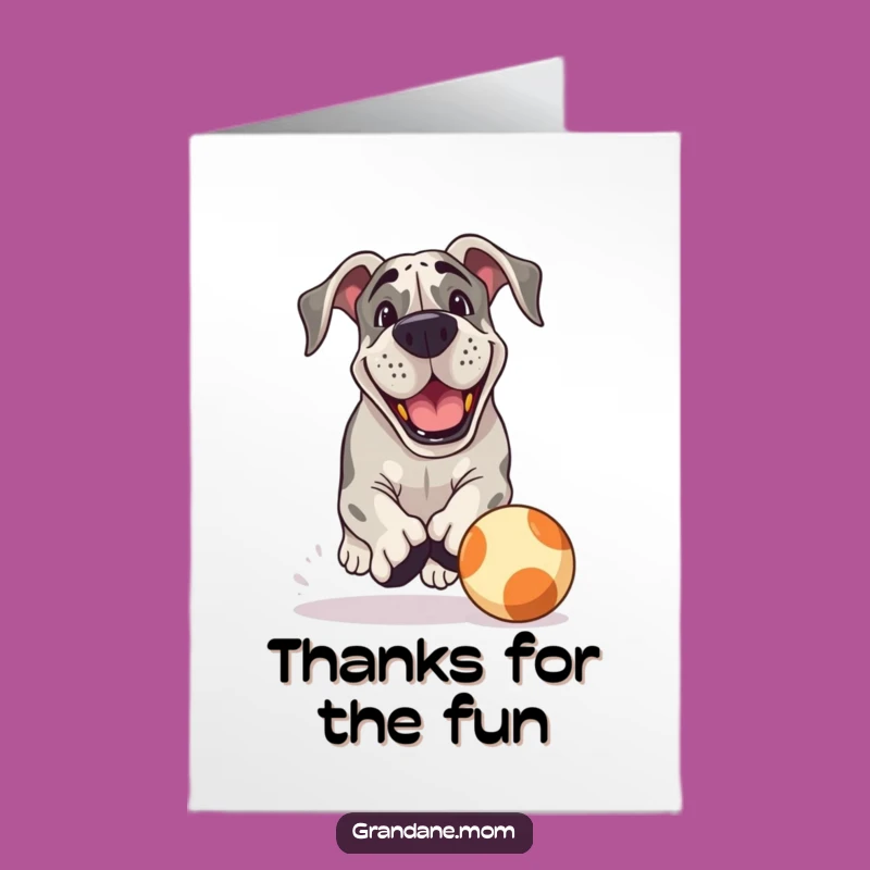 Free Printable Thank You Card: Playful Grand Dane ball chase funny downloadable gift for lively thanks