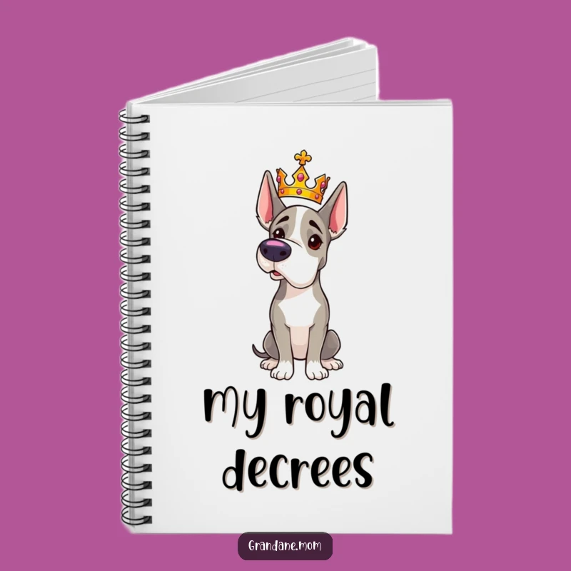 Funny Grand Dane Crown Notebook: Royal Plans, Majestic Dog Journal, Gift