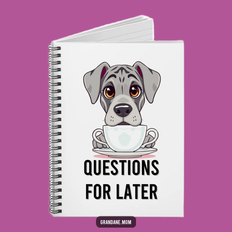 Funny Grand Dane Tea Notebook: Jot Down Thoughts with a Curious Dog, Great Funny Gift