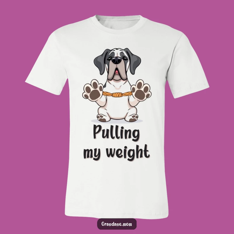 Funny Grand Dane T-Shirt: Tug-of-War Ready, Playful Dog Lover Gift Idea